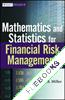 Mathematics and Statistics for Financial Risk Management