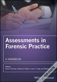 Assessments in Forensic Practice : A Handbook