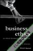 Business Ethics : An Ethical Decision-Making Approach