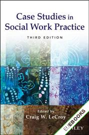 Case Studies in Social Work Practice