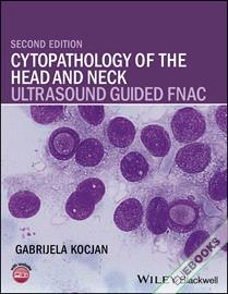Cytopathology of the Head and Neck : Ultrasound Guided FNAC