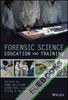 Forensic Science Education and Training