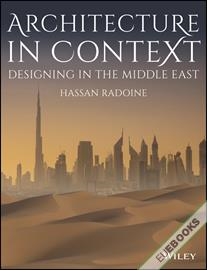 Architecture in Context : Designing in the Middle East