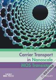 Carrier Transport in Nanoscale MOS Transistors