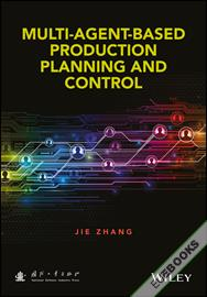 Multi-Agent-Based Production Planning and Control