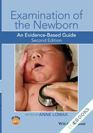 Examination of the Newborn : An Evidence-Based Guide