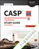 CASP CompTIA Advanced Security Practitioner Study Guide : Exam CAS-002