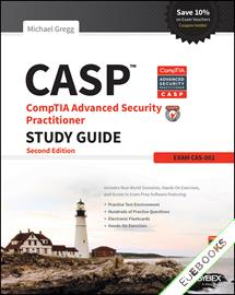 CASP CompTIA Advanced Security Practitioner Study Guide : Exam CAS-002