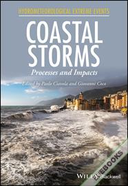 Coastal Storms : Processes and Impacts