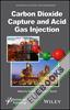 Carbon Dioxide Capture and Acid Gas Injection