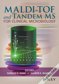 MALDI-TOF and Tandem MS for Clinical Microbiology