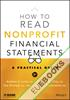 How to Read Nonprofit Financial Statements : A Practical Guide