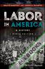 Labor in America : A History