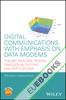 Digital Communications with Emphasis on Data Modems : Theory, Analysis, Design, Simulation, Testing, and Applications