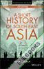 A Short History of South-East Asia