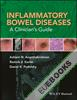 Inflammatory Bowel Diseases : A Clinician's Guide