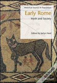 Early Rome : Myth and Society