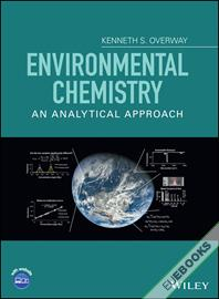 Environmental Chemistry : An Analytical Approach