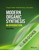 Modern Organic Synthesis : An Introduction