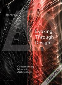 Evoking through Design : Contemporary Moods in Architecture