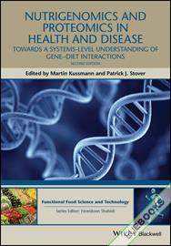 Nutrigenomics and Proteomics in Health and Disease : Towards a systems-level understanding of gene-diet interactions