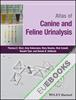 Atlas of Canine and Feline Urinalysis