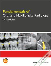 Fundamentals of Oral and Maxillofacial Radiology