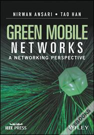 Green Mobile Networks : A Networking Perspective