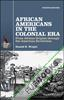 African Americans in the Colonial Era : From African Origins through the American Revolution