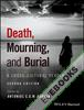 Death, Mourning, and Burial : A Cross-Cultural Reader