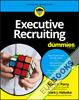 Executive Recruiting For Dummies