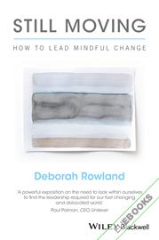 Still Moving : How to Lead Mindful Change
