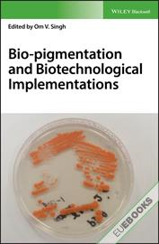 Bio-pigmentation and Biotechnological Implementations