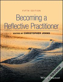 Becoming a Reflective Practitioner