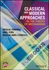 Classical and Modern Approaches in the Theory of Mechanisms