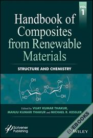 Handbook of Composites from Renewable Materials, Structure and Chemistry