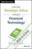 Creating Strategic Value through Financial Technology