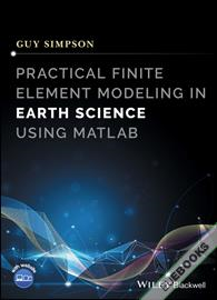 Practical Finite Element Modeling in Earth Science using Matlab