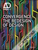 Convergence : The Redesign of Design