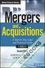 Mergers and Acquisitions : A Step-by-Step Legal and Practical Guide