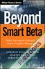 Beyond Smart Beta : Index Investment Strategies for Active Portfolio Management