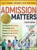 Admission Matters : What Students and Parents Need to Know About Getting into College
