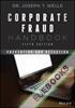 Corporate Fraud Handbook : Prevention and Detection