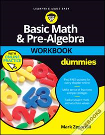 Basic Math and Pre-Algebra Workbook For Dummies