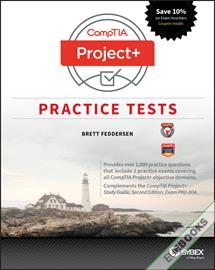 CompTIA Project+ Practice Tests : Exam PK0-004