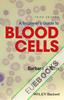 A Beginner's Guide to Blood Cells