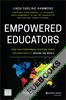 Empowered Educators : How High-Performing Systems Shape Teaching Quality Around the World