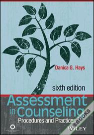 Assessment in Counseling : A Guide to the Use of Psychological Assessment Procedures