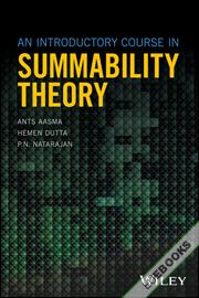 An Introductory Course in Summability Theory