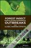 Forest Insect Population Dynamics, Outbreaks, And Global Warming Effects